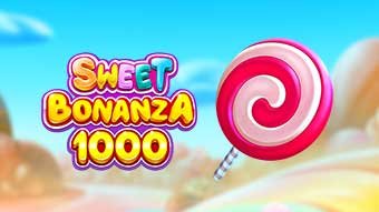 Sweet Bonanza 1000