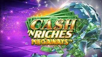 Cash 'N Riches Megaways